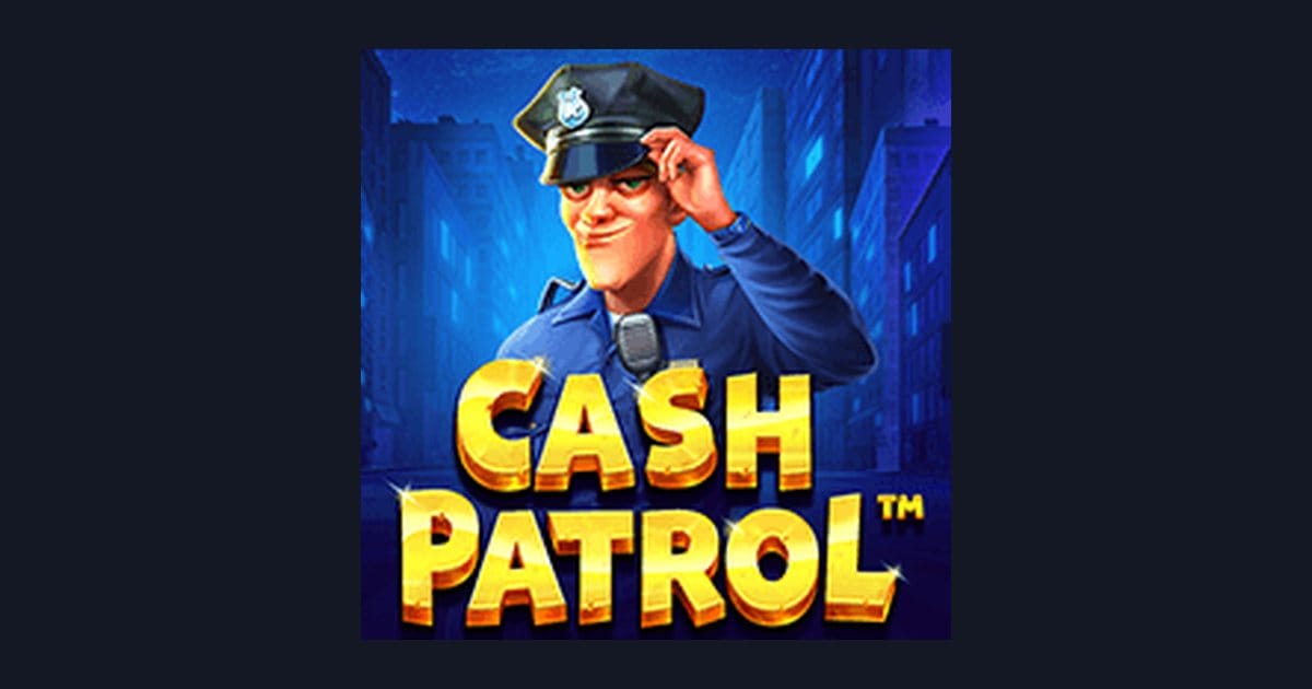 Trik Auto Maxwin di Slot Cash Patrol dari Pragmatic Play