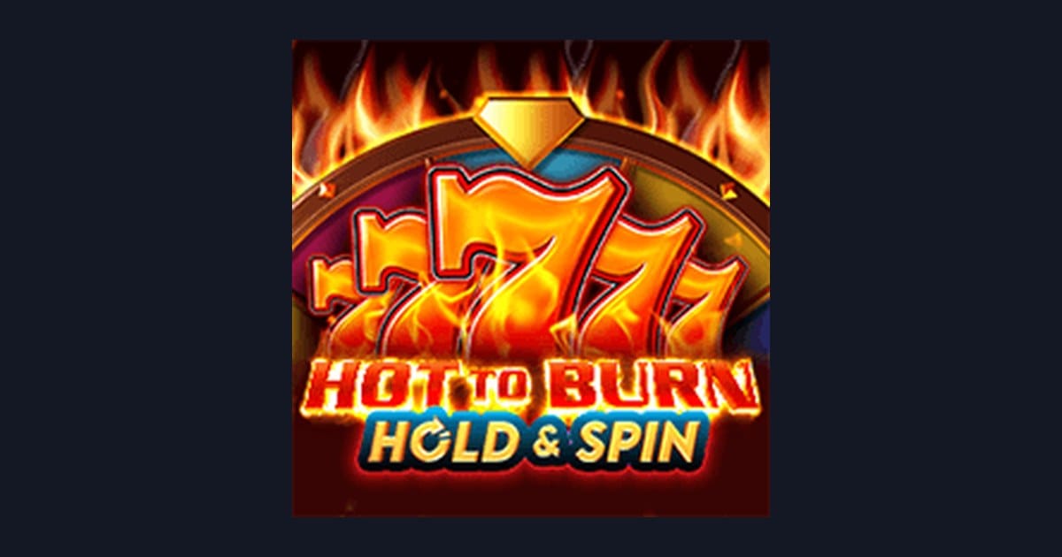 Menangkan Link Slot Gacor Hot To Burn Hold and Spin dari Pragmatic Play