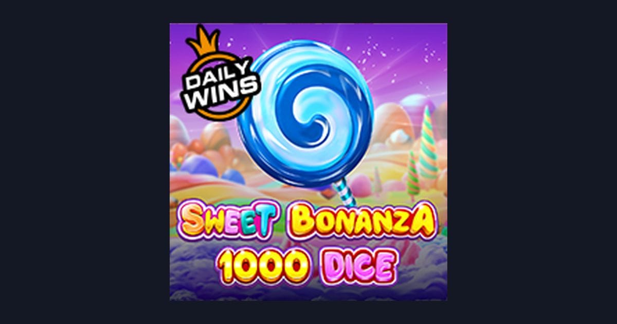 Raih Slot Gacor Gampang Menang di Sweet Bonanza 1000 Dice Pragmatic Play